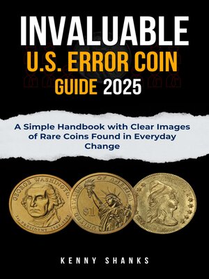 cover image of Invaluable  U.S. Error Coin Guide 2025